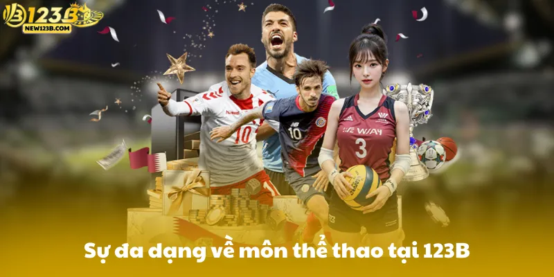Sự đa dạng về môn thể thao tại 123B